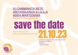 SAVE THE DATE: Sabato 21 ottobre 2023 - IV CAMMINATA RETE V.I.O.L.A.
