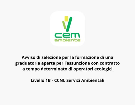 Avviso di selezione per la formazione di una graduatoria aperta per l’assunzione con contratto a tempo determinato di operatori ecologici