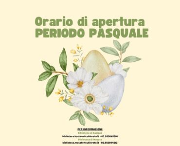 BIBLIOTECHE: Orario apertura periodo pasquale